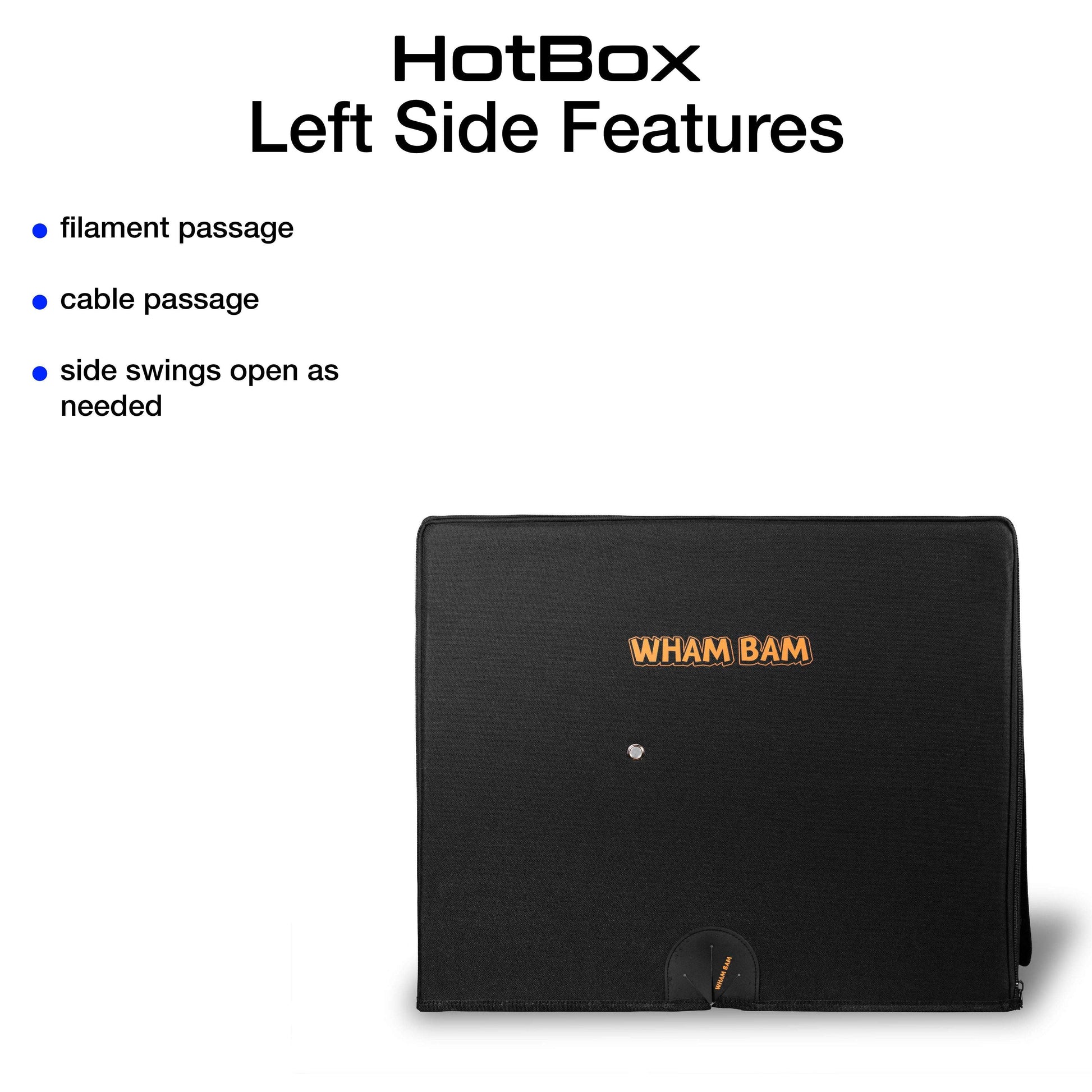 Wham Bam HotBox - 3D Printer Enclosure